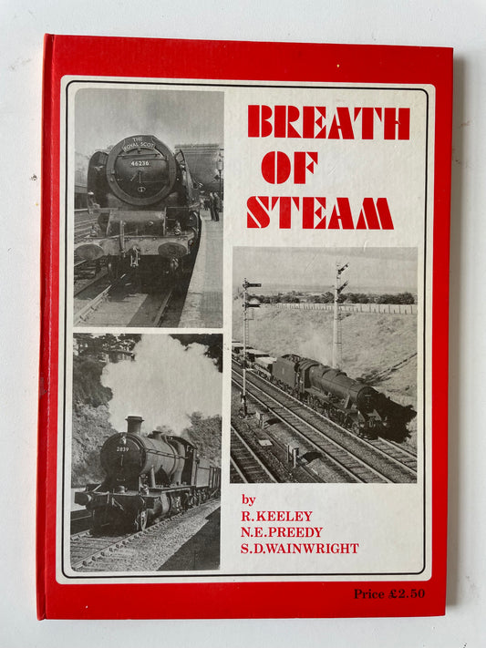Breath of Steam by Raymond Keeley - Chester Model Centre