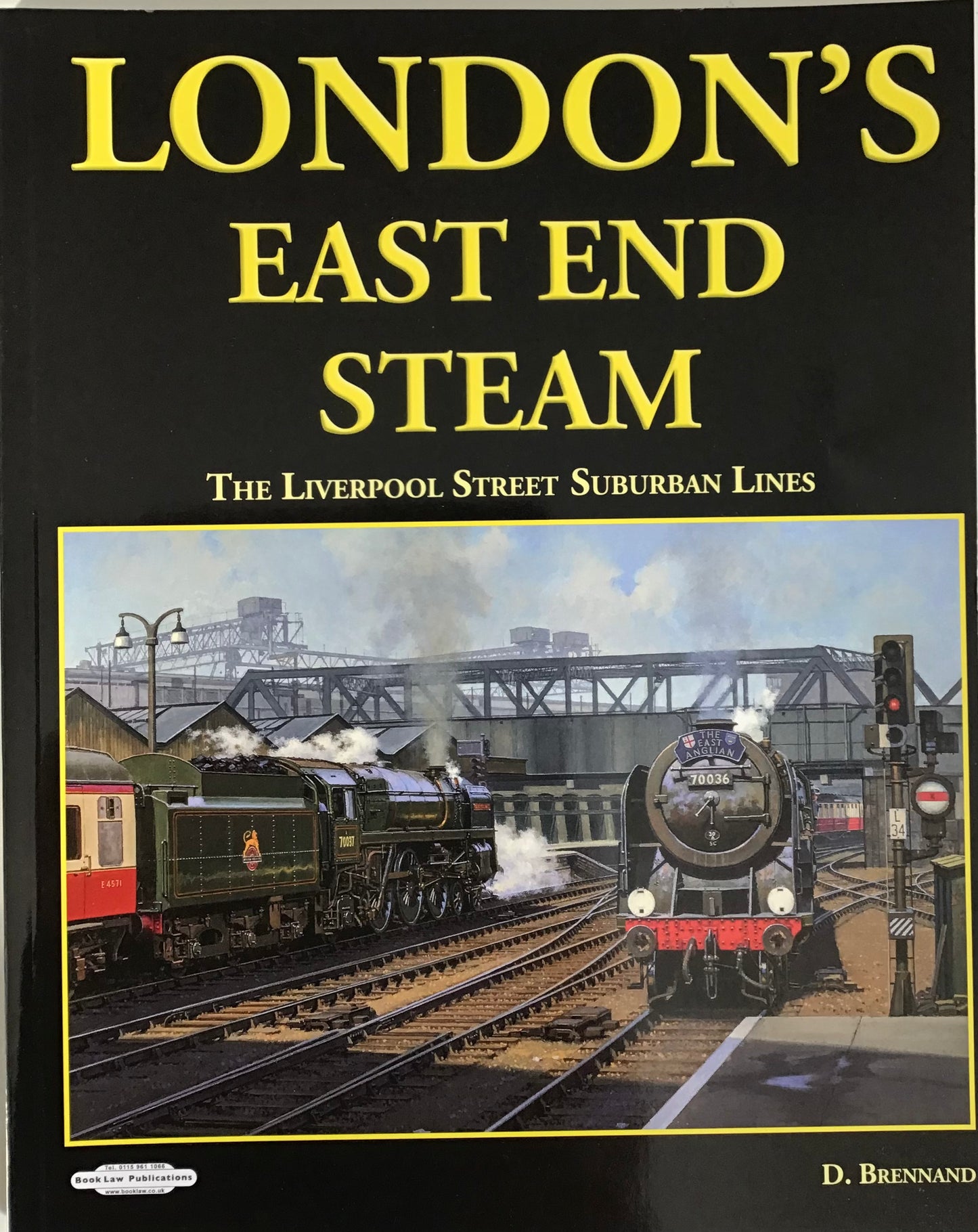 Londons East End Steam The Liverpool Sreet Suburban Line - Chester Model Centre