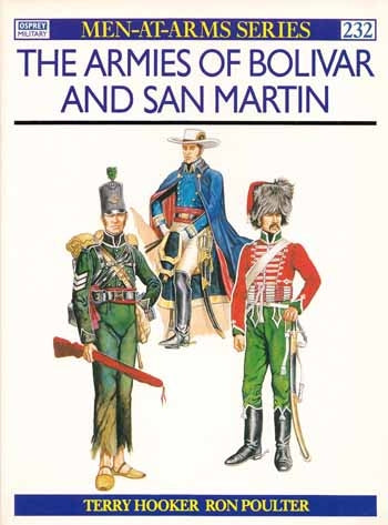 The Armies of Bolivar and San Martin - Chester Model Centre