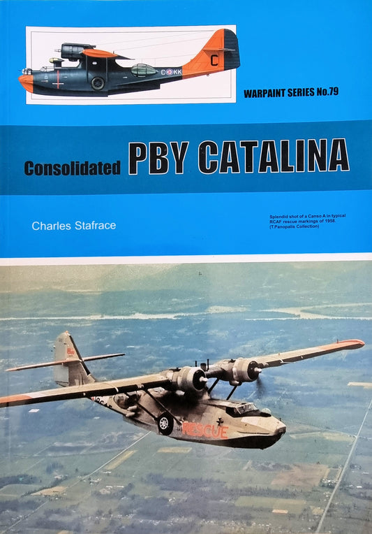 Warpaint Series N79 - Consolidated PBY Catalina by Charles Stafrace - Chester Model Centre
