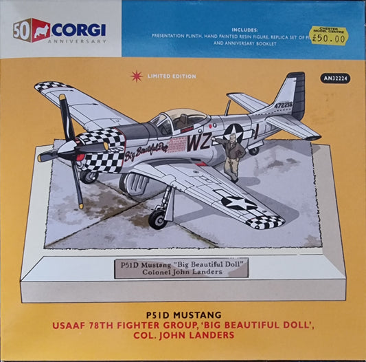 Corgi AN32224 North American P-51D Mustang USAAF 78th FG, #44-72218 "Big Beautiful Doll", John Landers, Corgi 50th Anniversary Edition - Chester Model Centre