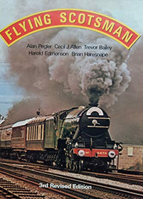 Flying Scotsman 3rd Revised edition - Chester Model Centre