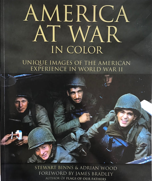 America At War In Color by Stewart Binns & Adrian Wood - Chester Model Centre