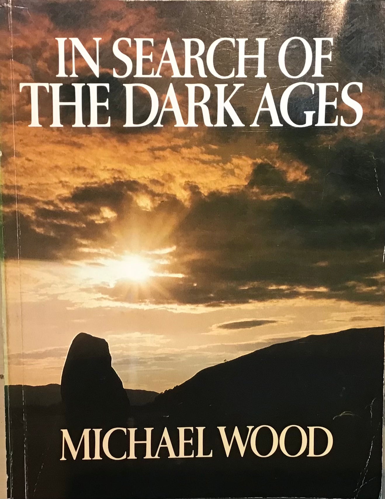 In Search of The Dark Ages by Michael Wood - Chester Model Centre