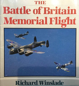 The Battle of Britain Memorial Flight by Richard Winslade - Chester Model Centre