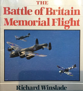The Battle of Britain Memorial Flight by Richard Winslade - Chester Model Centre