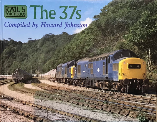 Rail Portfolios: The 37s by Howard Johnston - Chester Model Centre