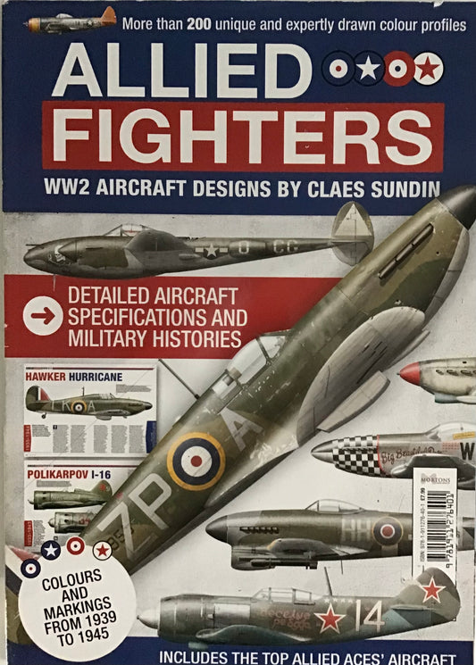Allied Fighters WW2 Aircraft Designs by Claes Sundin - Chester Model Centre