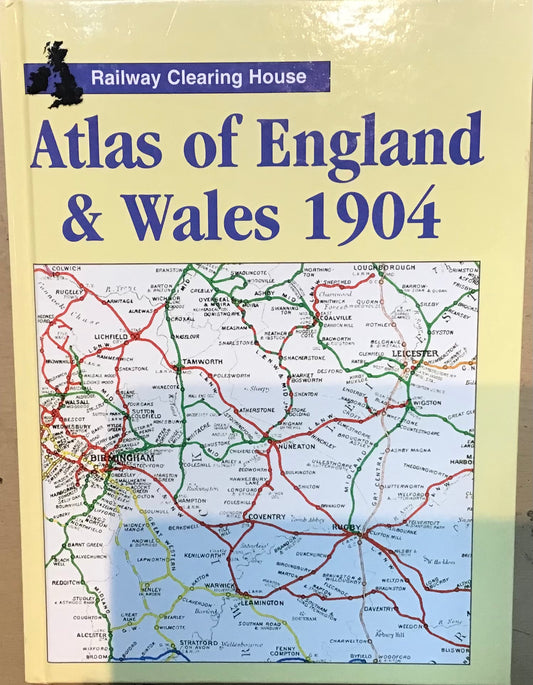 Atlas of England & Wales 1904 by Railway Clearing House - Chester Model Centre