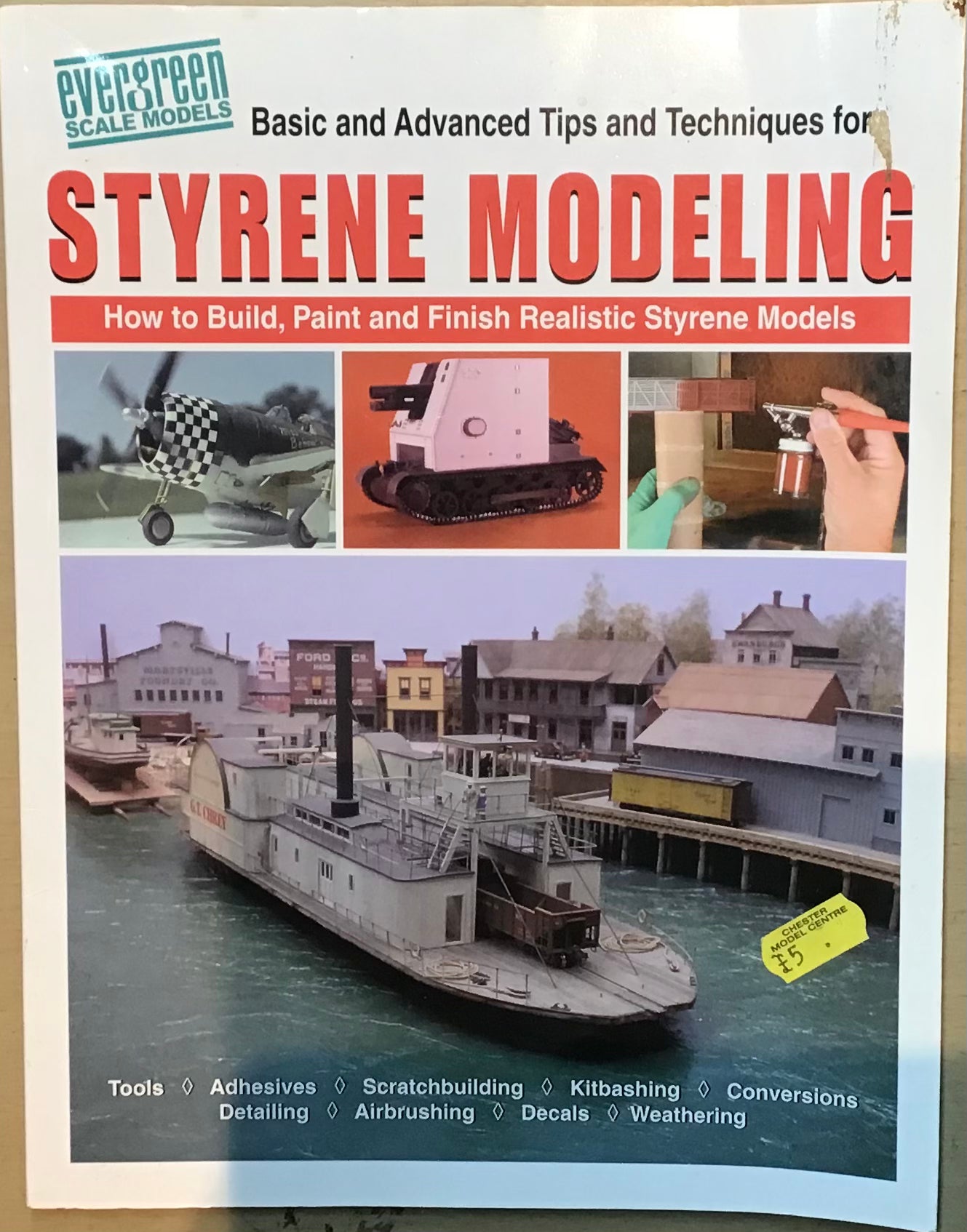 Basic & Advanced Tips & Techniques for Styrene Modelling by Evergreen Scale Models - Chester Model Centre