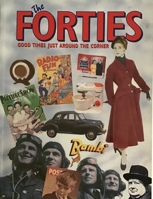 The Forties: Good Times Just Around the Corner by Alison Maloney - Chester Model Centre