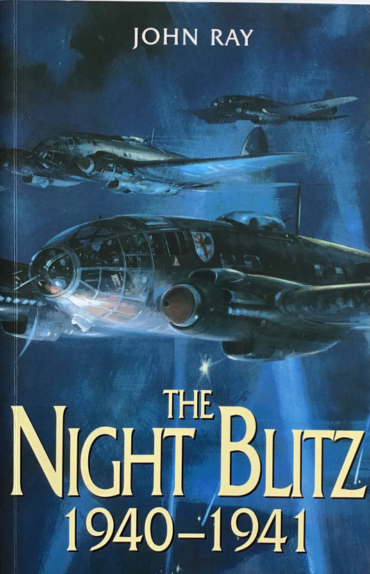 The Night Blitz 1940-1941 by John Ray - Chester Model Centre
