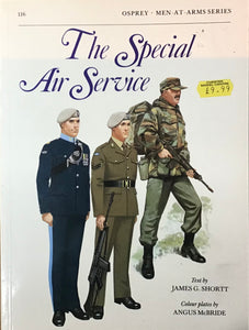 The Special Air Service by James G. Shortt and Angus McBride - Chester Model Centre