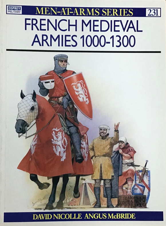 French Medieval Armies 1000-1300 by David Nicolle & Angus McBride - Chester Model Centre