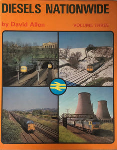 Diesels Nationwide Volume Three by David Allen - Chester Model Centre