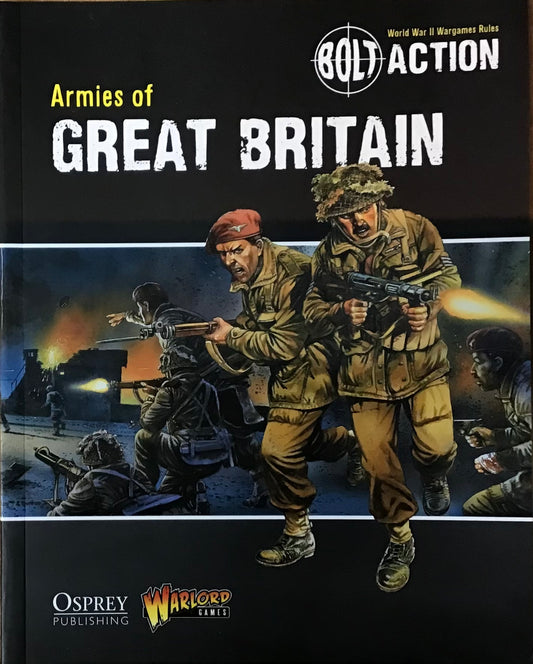 Armies of Great Britain by Osprey and Warlord Games - Chester Model Centre