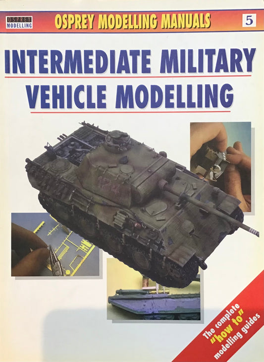 Intermediate Military Vehicle Modelling by Jerry Scutts - Chester Model Centre