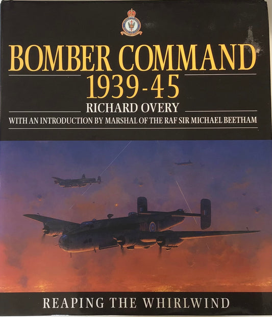 Bomber Command 1939-45 by Richard Overy - Chester Model Centre