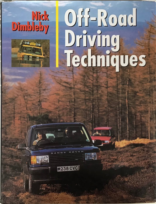 Off Road Driving Techniques by Nick Dimbleby - Chester Model Centre