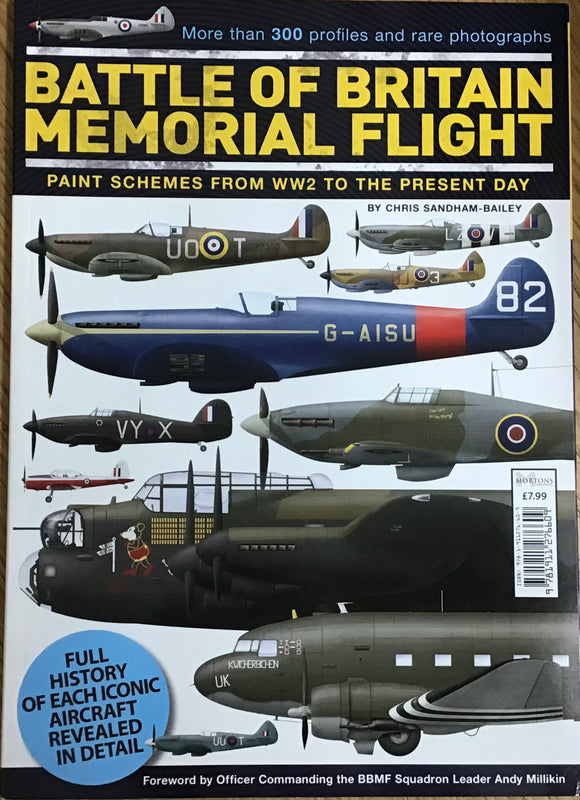 Battle of Britain Memorial Flight: Paint Schemes from WW2 to the Present Day by Chris Sandham-Bailey - Chester Model Centre