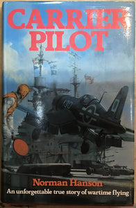 Carrier Pilot by Norman Hanson - Chester Model Centre