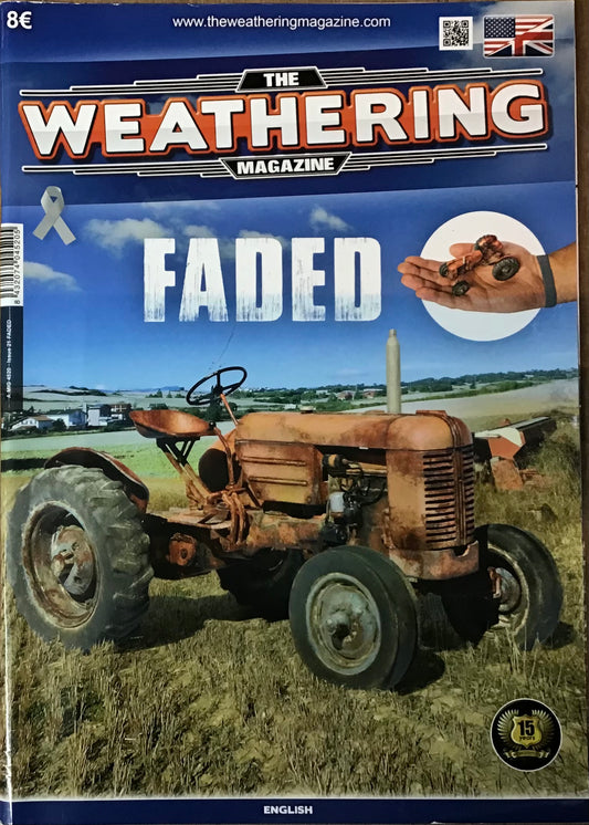 The Weathering Magazine Issue 21 Faded - Chester Model Centre