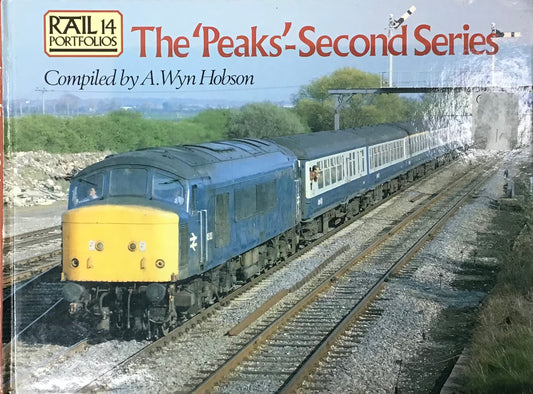 Rail Portfolios 14: The 'Peaks' Second Series by A. Wyn Hobson - Chester Model Centre