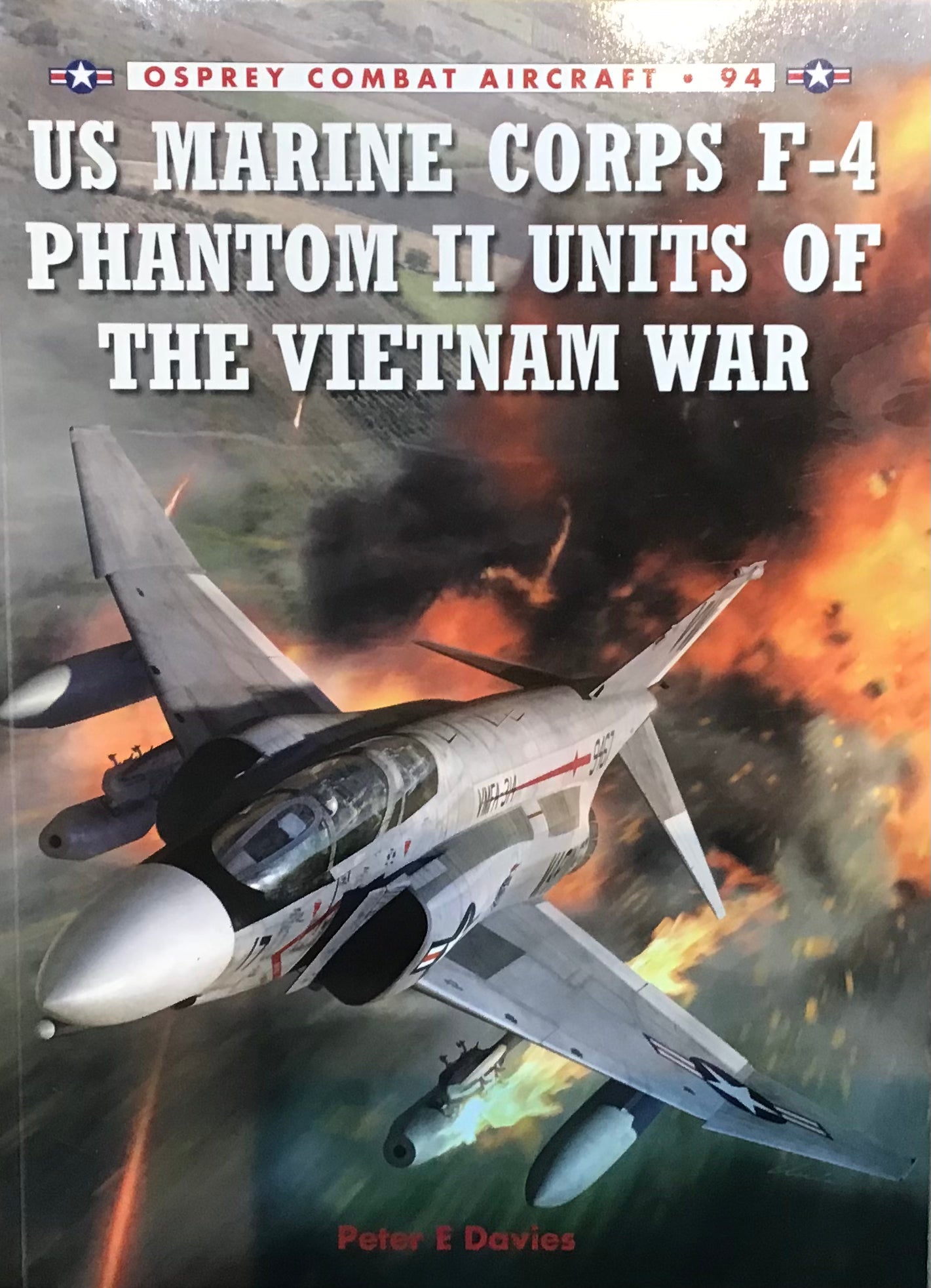 US Marine Corps F-4 Phantom II Units of The Vietnam War by Peter E Davies - Chester Model Centre