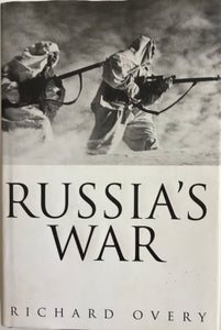 Russia's War by Richard Overy - Chester Model Centre