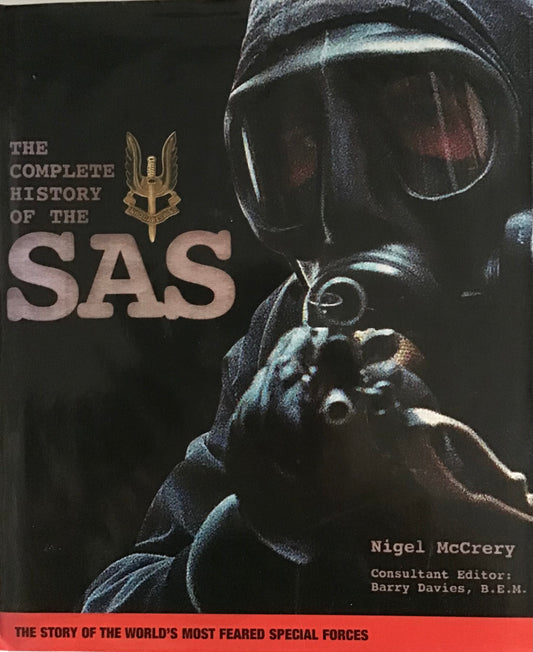 The Complete History of the SAS by Nigel McCrery - Chester Model Centre