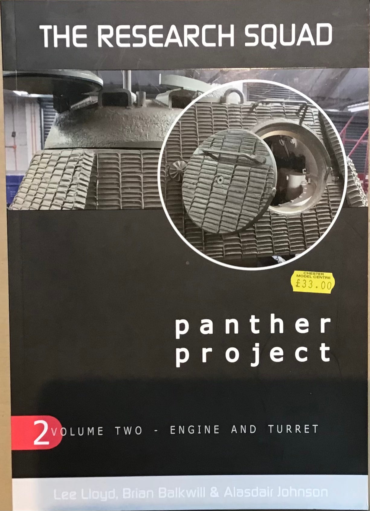 The Research Squad Panther Project Volume 2: Engine and Turret by Lee Lloyd, Brian Balkwill & Alasdair Johnson - Chester Model Centre