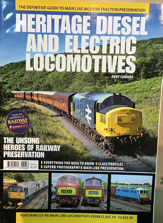 Heritage Diesel and Electric Locomotives by Andy Coward - Chester Model Centre