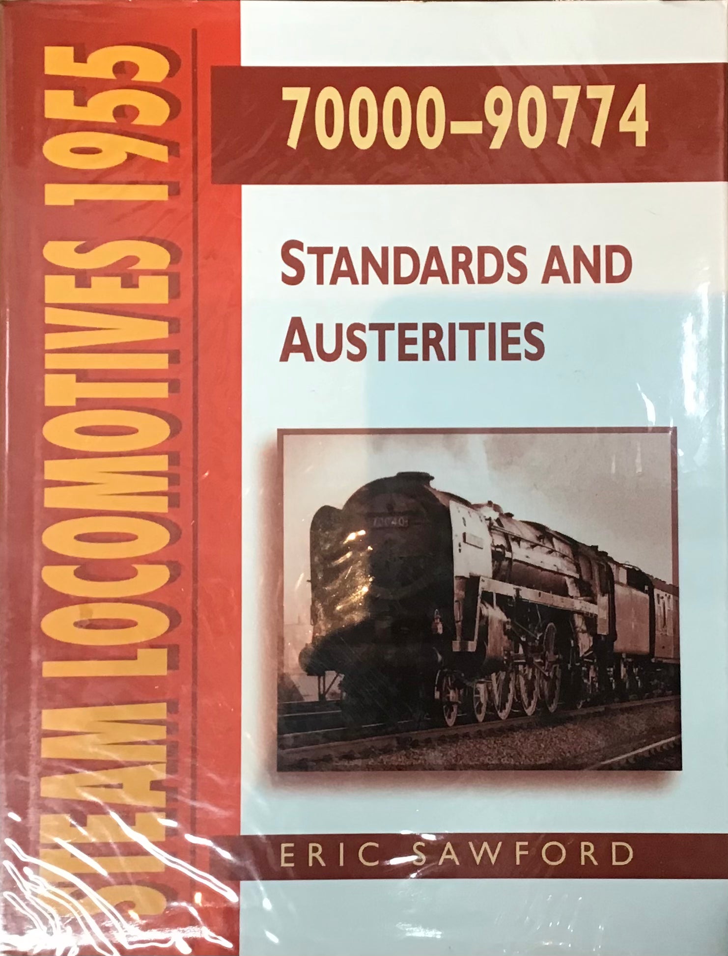 70000 - 90774 Standards and Austerities- Eric Sawford - Chester Model Centre