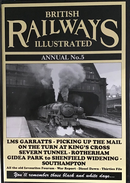 British Railways Illustrated Annual No.5 by Irwell Press - Chester Model Centre