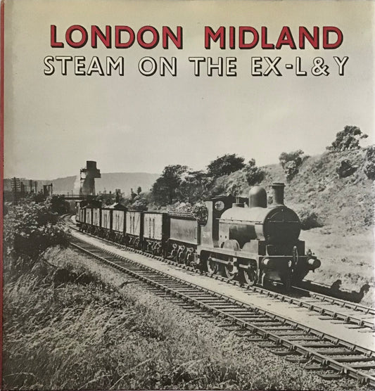 London Midland Steam on the Ex-L & Y by Bradford Barton - Chester Model Centre
