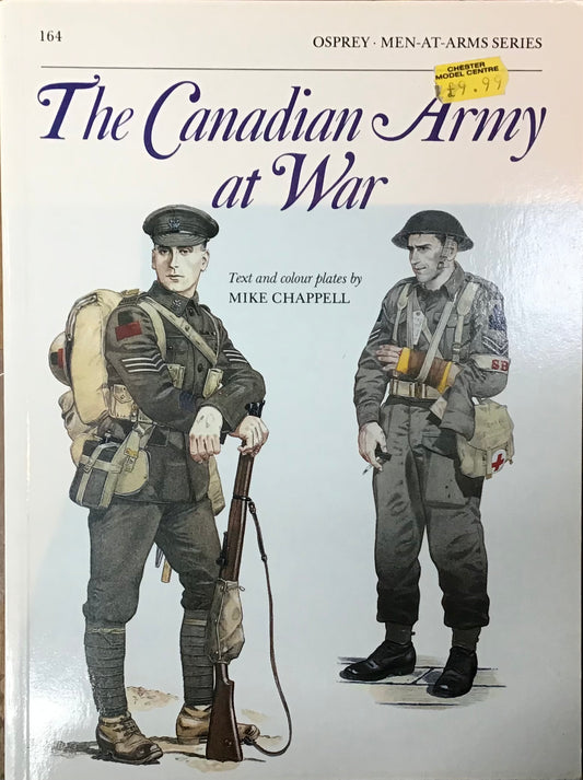 The Canadian Army at War - Chester Model Centre