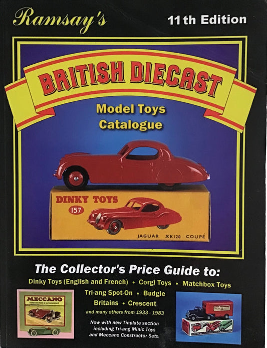Ramsay's British Diecast Model Toys Catalogue 11th Edition - Chester Model Centre