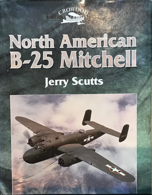 North American B-25 Mitchell by Jerry Scutts - Chester Model Centre