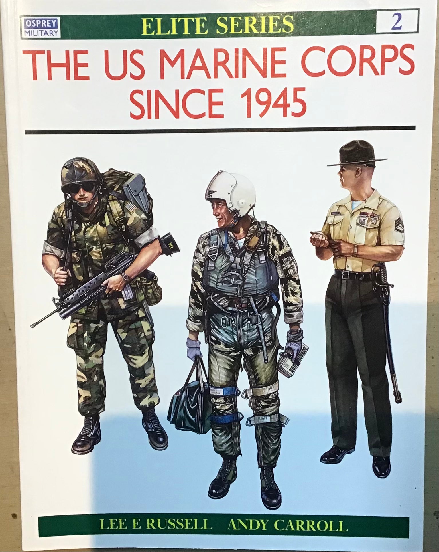 The US Marine Corps Since 1945 - Chester Model Centre