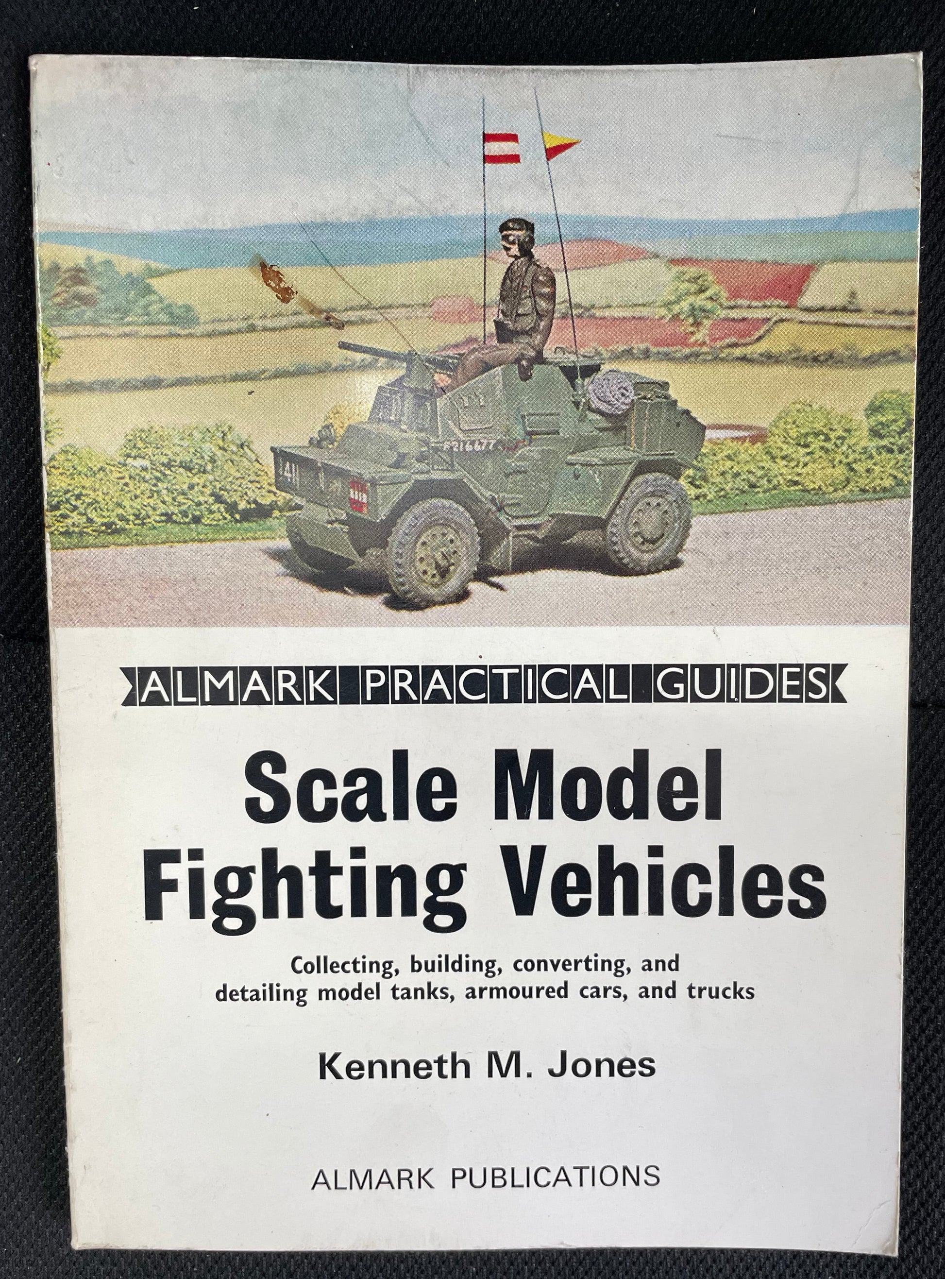 Scale Model Fighting Vehicles by Kenneth M. Jones - Chester Model Centre