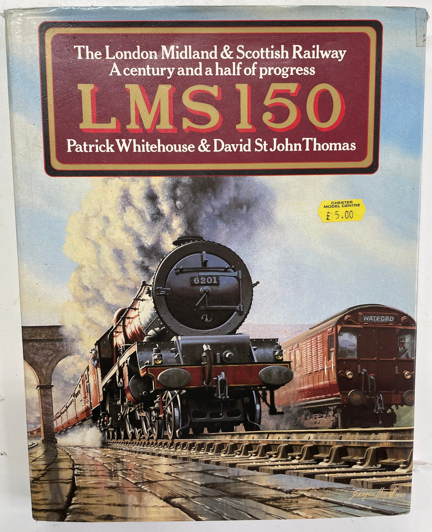LMS 150 by Patrick Whitehouse & David St John Thomas - Chester Model Centre