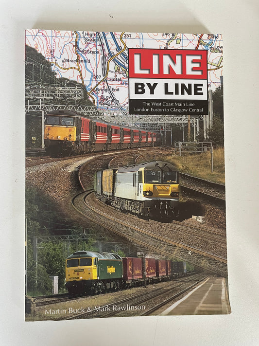 Line by Line The West Coast Main Line - Buck and Rawlinson - Chester Model Centre