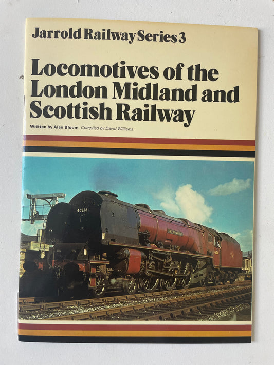 Locomotives of the London, Midland and Scottish Railway (Jarrold Railway Series 3) - Chester Model Centre