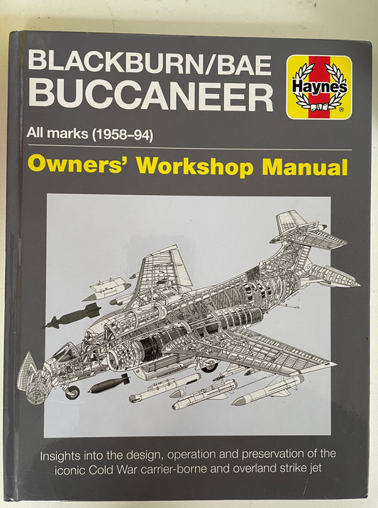 Haynes Blackburn/Bae Buccaneer All marks (1958-94) Owners' Workshop Manual - Chester Model Centre