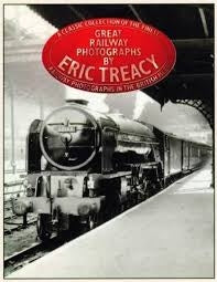 Great Railway Photographs in the British Isles - Chester Model Centre