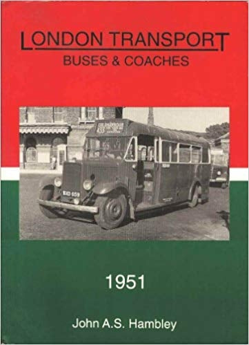 London Transport Buses & Coaches 1951 - Chester Model Centre