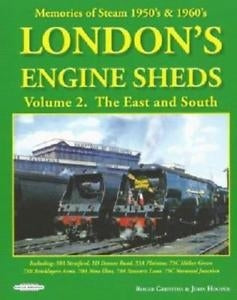 Memories Of Steam 1950's & 1960's Londons Engine Shed Volume 2 - Chester Model Centre