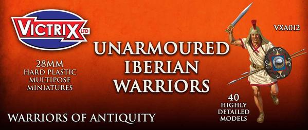 Unarmoured Iberian Warriors - Chester Model Centre