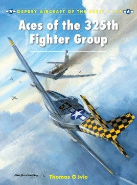 Aces of the 325th Fighter Group - Chester Model Centre