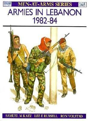 Armies in Lebanon 1982-84 - Chester Model Centre
